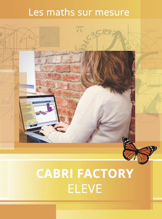 factory-eleve Logiciel Cabri Factory